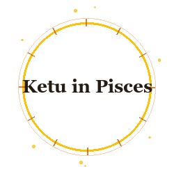 Ketu in Pisces